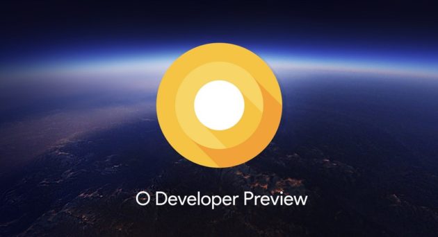 Android O — новая система быстрая и доработанная